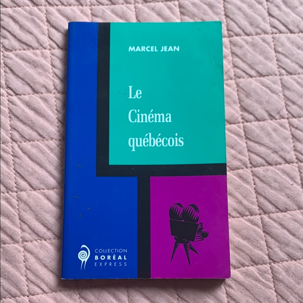 LIVRE - Le Cinéma Québécois Book par Marcel Jean - Francais